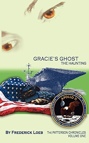 Gracie's Ghost - The Haunting The Patterson Chronicles