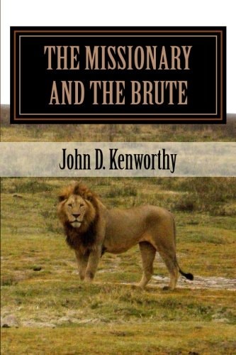 The Missionary and the Brute