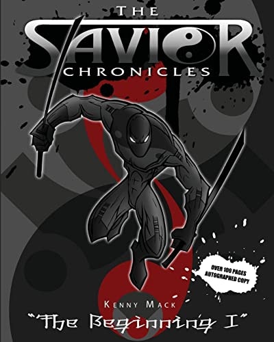 The Savior Chronicles The Beginning