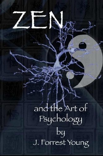 Zen and the Art of Psychology