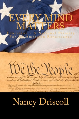 Every Mind Matters Education - A National Priority For An American Renaissance