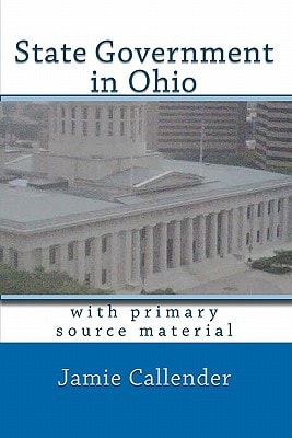 State Government in Ohio With Primary Source Material
