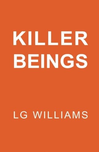 Killer Beings