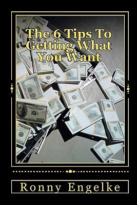 The 6 Tips To Getting What You Want You Think You Can, You Will