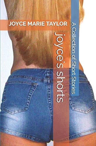 Joyce's Shorts A Collection of Short Stories