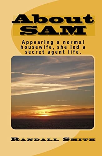 About Sam Appearing a Normal Housewife, She Led a Secret Agent Life