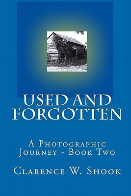 Used and Forgotten Book Two
