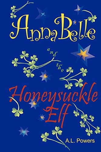 AnnaBelle and the Honeysuckle Elf Blue Ribbon Winner