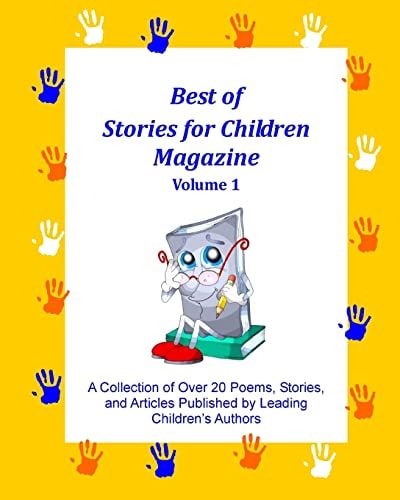 Best of Stories for Children Magazine Volume 1