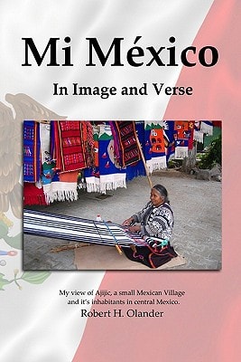 Mi México In Image and Verse