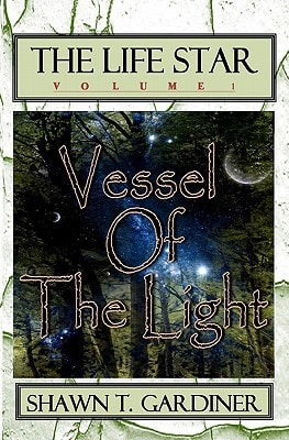 The Life Star Vessel Of The Light