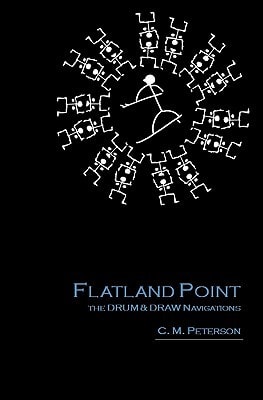 Flatland Point The DRUM and DRAW Navigations