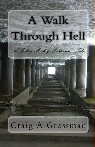 A Walk Through Hell