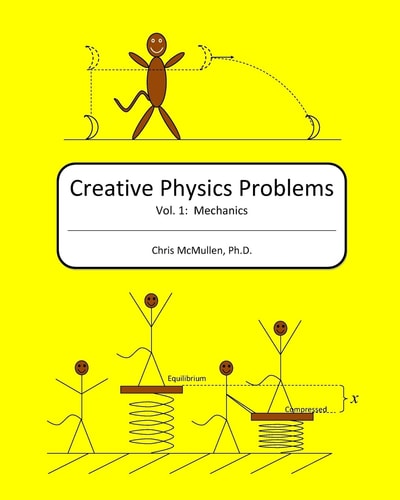 Creative Physics Problems Mechanics