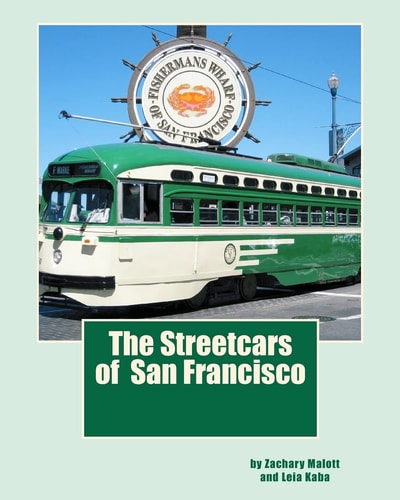 The Streetcars of San Francisco