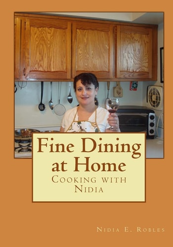 Fine Dining at Home Cooking with Nidia