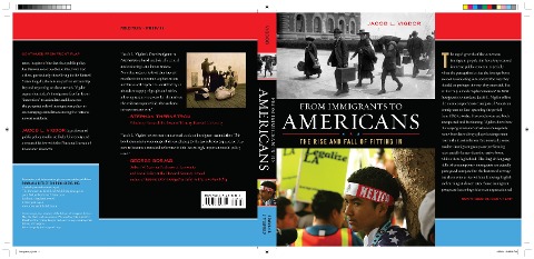 From Immigrants to Americans: The Rise and Fall of Fitting In