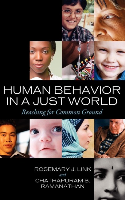 Human Behavior in a Just World: Reaching for Common Ground