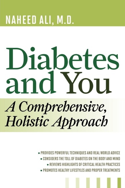 Diabetes and You: A Comprehensive, Holistic Approach