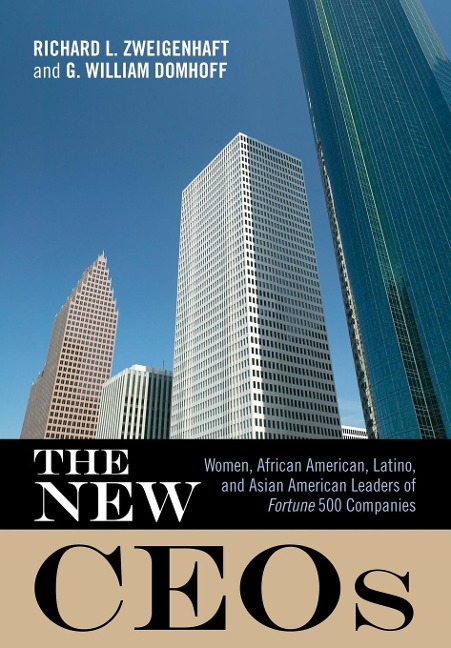 New CEOs: Women, African American, Latino, and Asian American Leaders of Fortune 500 Companies