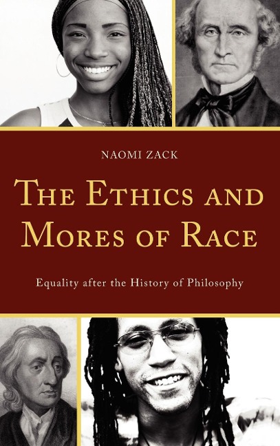 Ethics and Mores of Race: Equality after the History of Philosophy