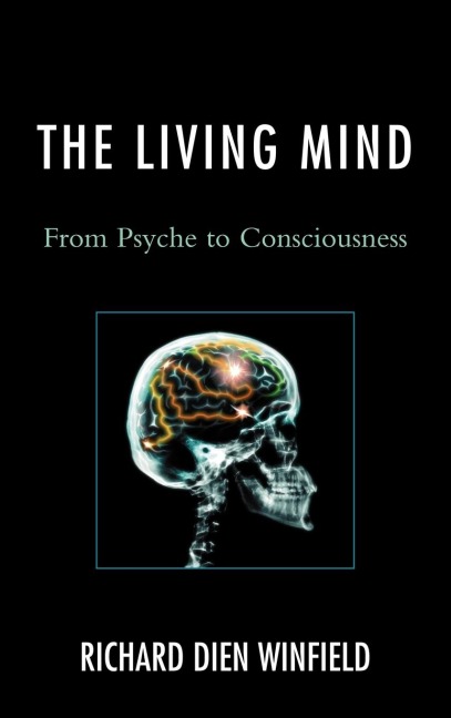 Living Mind: From Psyche to Consciousness