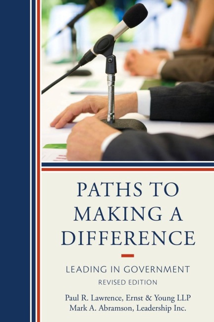 Paths to Making a Difference: Leading in Government