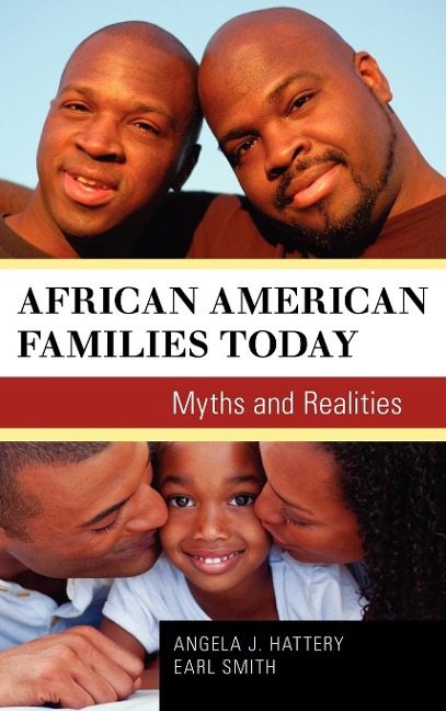 African American Families Today: Myths and Realities