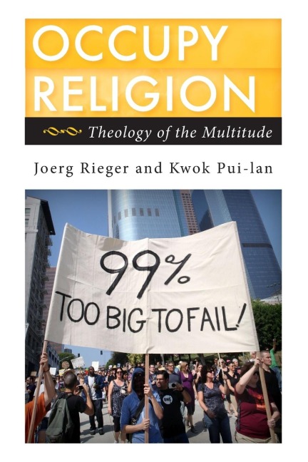 Occupy Religion: Theology of the Multitude
