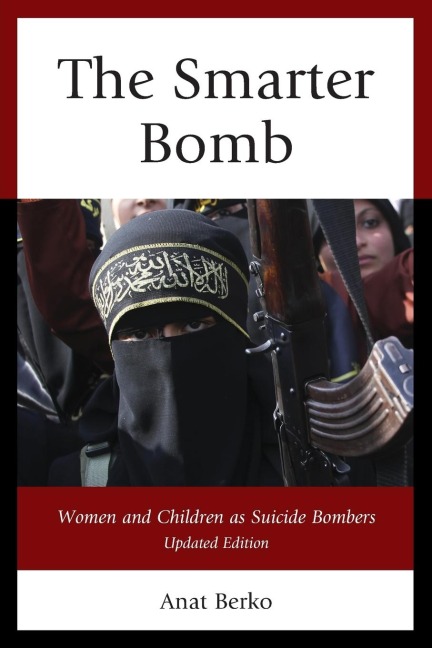 Smarter Bomb: Women and Children as Suicide Bombers