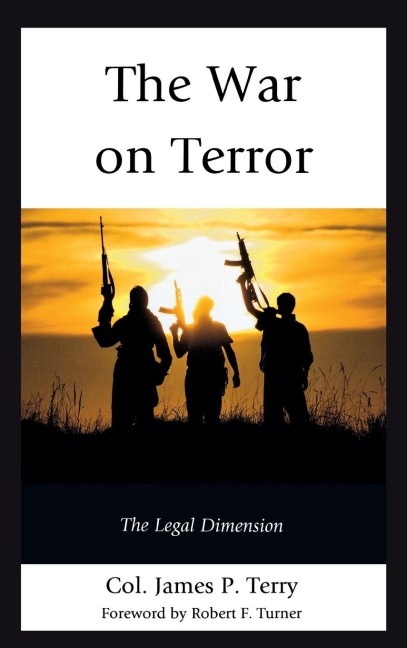 War on Terror: The Legal Dimension