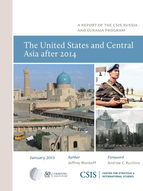 United States and Central Asia After 2014