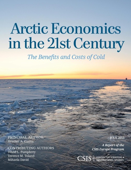 Arctic Economics in the 21st Century: The Benefits and Costs of Cold