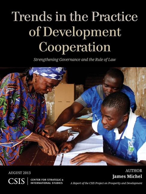 Trends in the Practice of Development Cooperation: Strengthening Governance and the Rule of Law