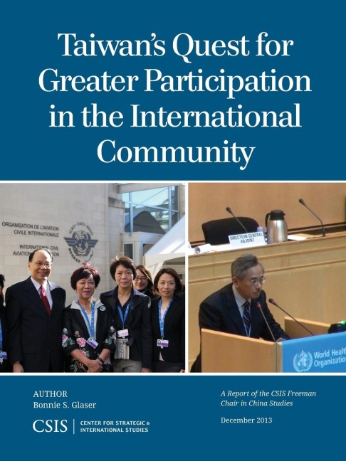 Taiwans Quest for Greater Participation in the International Community