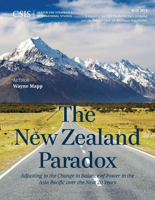 New Zealand Paradox: Adjusting to the Change in Balance of Power in the Asia Pacific over the Next 20 Years