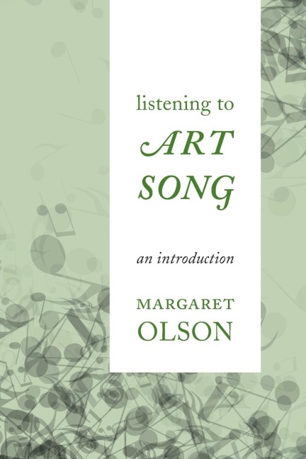 Listening to Art Song: An Introduction