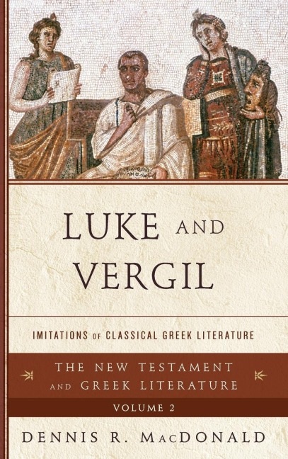 Luke and Vergil: Imitations of Classical Greek Literature