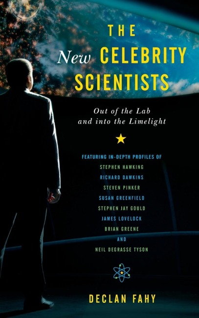 New Celebrity Scientists: Out of the Lab and into the Limelight