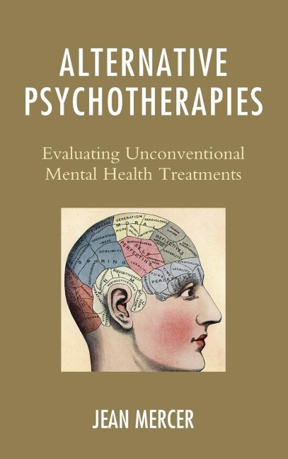 Alternative Psychotherapies: Evaluating Unconventional Mental Health Treatments