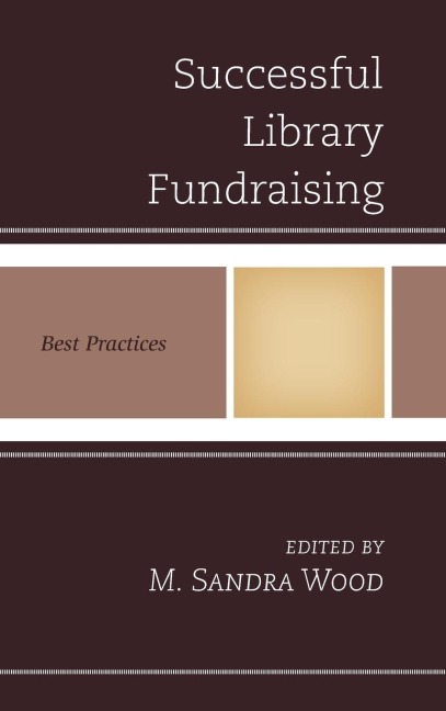 Successful Library Fundraising: Best Practices