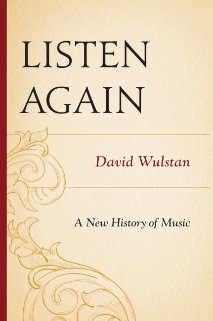 Listen Again: A New History of Music