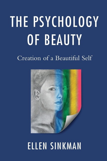 Psychology of Beauty: Creation of a Beautiful Self