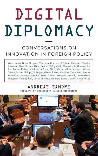 Digital Diplomacy: Conversations on Innovation in Foreign Policy
