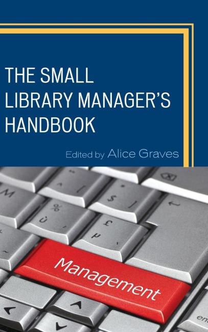 Small Library Managers Handbook