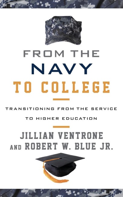 From the Navy to College: Transitioning from the Service to Higher Education