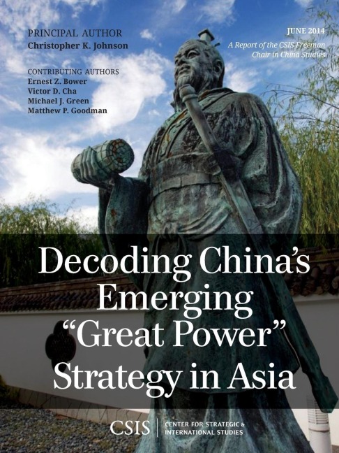 Decoding Chinas Emerging Great Power Strategy in Asia