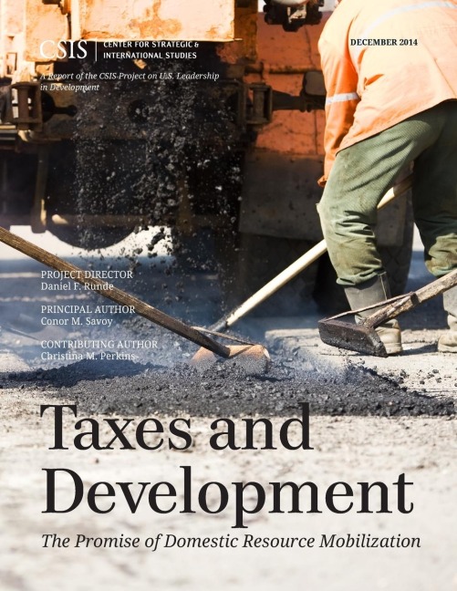 Taxes and Development: The Promise of Domestic Resource Mobilization