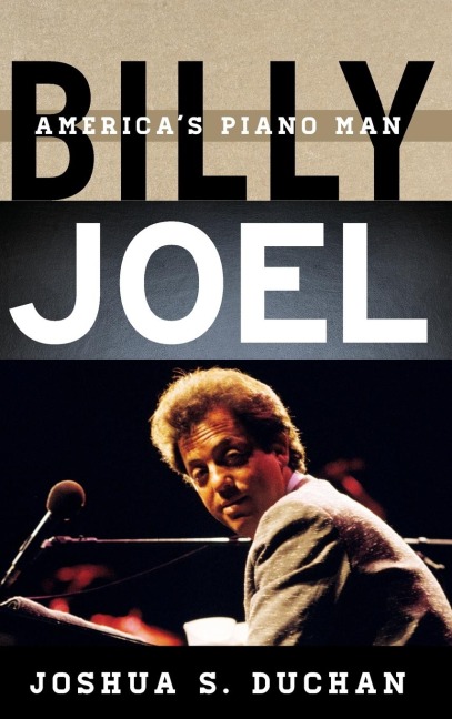 Billy Joel: Americas Piano Man