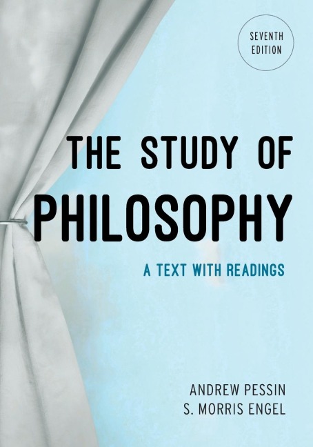 Study of Philosophy: A Text with Readings